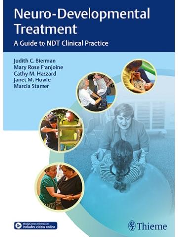 Cover of Neuro-Developmental Treatment: A Guide to NDT Clinical Practice